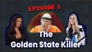 The Golden State Killer Part 2