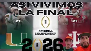 ASI VIVIMOS LA FINAL DE MIAMI HURRICANES VS INDIANA HOOSISTERS EN MIAMI