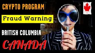 The Crypto Program Fraud Warning Investors Alert British Columbia Canada