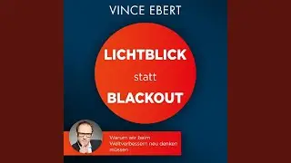 Grundlast.5 & Blackout.1 - Lichtblick statt Blackout