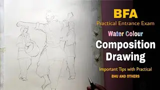 BFA | Practical Exam | Water colour Composition | Tutorial