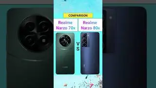 Realme Narzo 70x Vs Realme Narzo 80x