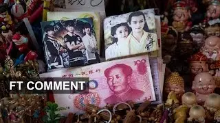 China growth &mdash; a huge question mark | FT Comment
