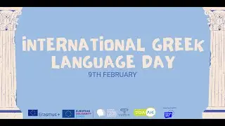 International Greek Language Day | The language that gave birth to Western Civilization