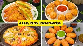 घर पर बनाओ 4 Best Party Snacks 😍 Guests होंगे Impress | Easy Starters