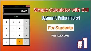Simple Calculator with GUI | Beginner's Python Project For Students | #shorts #short #project  #code