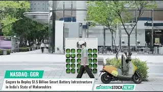 Gogoro ($GGR) to Deploy $1.5 Billion Smart Battery Infrastructure in India&rsquo;s State of Maharashtra