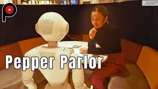 【ペッパーパーラー】Pepper Parlor &ndash; A caf&eacute; where humans and robots work together