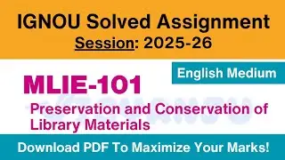 IGNOU MLIE 101 Solved Assignment 2025-26 Pdf Download | IGNOU MLIS Solved Assignment 2025-26