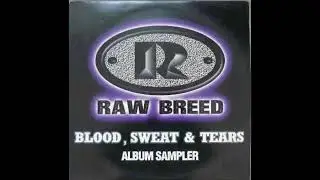 Raw Breed - Ghetto