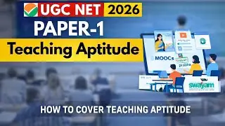 UGC NET 2026 Paper 1 | How to Cover Teaching Aptitude in Smart Way | Full Strategy