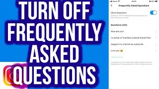 How to Change or Turn Off Frequently Asked Questions on Instagram