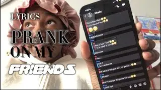 Lyrics prank on my friends *THEY FELL FOR IT*
