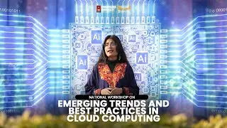 Chandigarh University - National Workshop on Emerging Trends and Best Practices in Cloud Computing