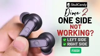 Skullcandy Dime 2: не работает левый/правый наушник? — как исправить!