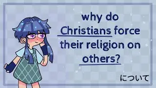 Christian response to Why Christians Force Their Religion on others
