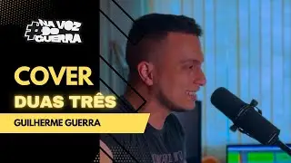Guilherme e Benuto, Ana Castela e Adriano Rhod - Duas Tr&ecirc;s (Guilherme Guerra Cover)