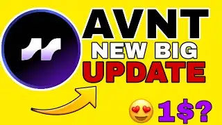 Отличные новости для владельцев Avnt 😃 | Новое обновление токена Avnt сегодня | Новости монет Ava...