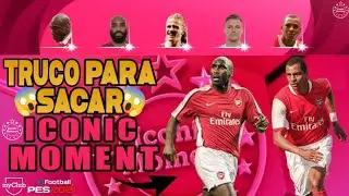 TRUCO PARA SACAR A CAMPBELL 97 FACIL ICONIC MOMENT ARSENAL | PES 2021 MOBILE