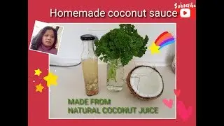 SAUCE MADE FROM NATURAL COCONUT JUICE: Nurin Lee's Pinay NZ
