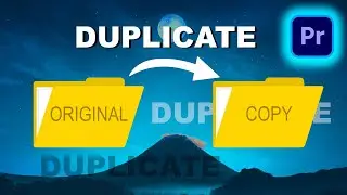 HOW TO DUPLICATE CLIPS IN PREMIERE PRO