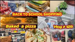 Back to School shopping in Dubai | First Day of School | Pizza Party | Vlog #125 | School Supplies