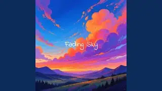Fading Sky