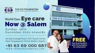 The Eye Foundation | Salem Inaugural Promo Video 3 | World Class Eye Care Now @ Salem