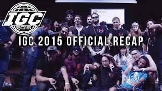 [IGC2015] IGC Offical Recap [EmazingLights.com]