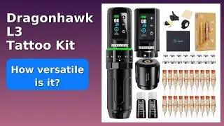 REVIEW (2025): Dragonhawk L3 Tattoo Kit. ESSENTIAL details.
