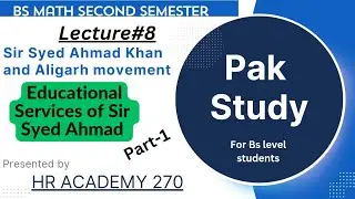 Sir Syed Ahmad Khan and Aligarh movement | Educational services of Sir Syed Ahmad Khan