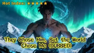 Hit Drama：They Chose Him, But the World Chose Me (DUBBED) 🔥🔥#drama #cdrama #dramabox