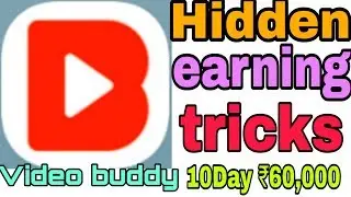 Videobuddy hidden earning tricks ,,,,, video buddy app hidden trick