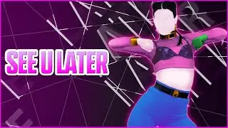 SEE U LATER by BLACKPINK - Just Dance Fanmade Mashup (ft. isaac)