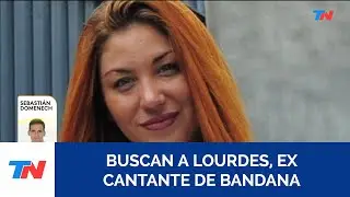 BÚSQUEDA I La mamá de Lourdes denunció que no tiene contacto desde el 4 de octubre con la ex Bandana