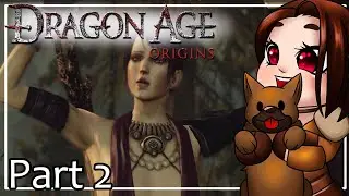 | Becoming a Gray Warden | Ep. 2
