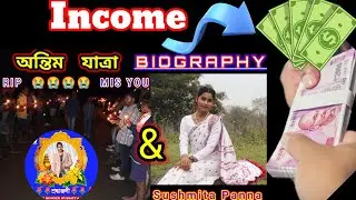 Sushmita Panna Rip & Biography & income $ Sradhanjali