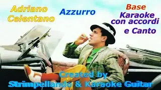 Azzurro- Adriano Celentano  - Base karaoke con accordi e Canto (Fair Use)