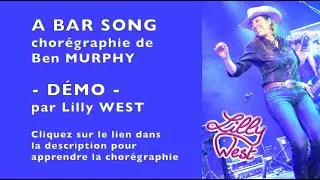 [DEMO] A BAR SONG de Ben MURPHY, enseignée par Lilly WEST