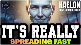 DEAR STARSEED, THE SOURCE CANNOT DO THIS ALONE YOU ARE NEEDED NOW | ARCTURIAN ELDER KAELON MESSAGE