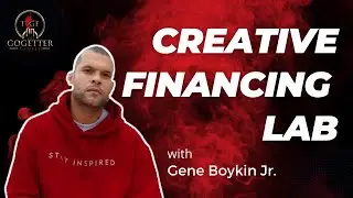 Creative Financing Lab - My Lease Option Is Better Than Yours