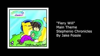 Fiery Will (Stephenio Main Theme) Stephenio Chronicles OST