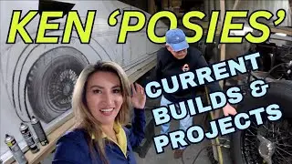 KEN POSIES CURRENT BUILDS AND HOT ROD PROJECTS IN THE SHOP