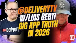 Doordash and Gig App REAL Talk w/Luis Berti