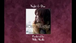 Night & Day-Robin McKelle
