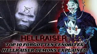 Who Are TheForgotten Cenobites? Hellraiser Demons Explained