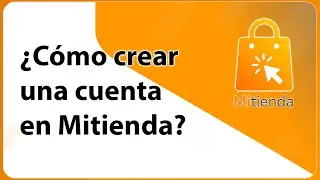 🎓 TUTORIAL: C&oacute;mo crear una cuenta en Mitienda.uy y empezar a vender online en Uruguay 🇺🇾