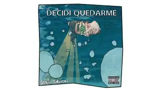 Dakin Amindra - Decid&iacute; Quedarme⌛