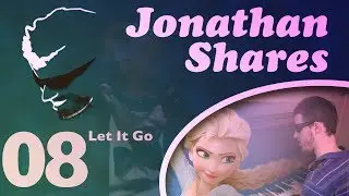 Let It Go: Piano Performance By Jonathan Petty