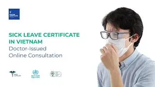 Get Doctor-Approved Sick Leave Certificate Fast in Vietnam